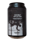 PRE-ORDER Blackout Brewing Coconut Affliction Aged Imperial Stout 33EP 1x330ml